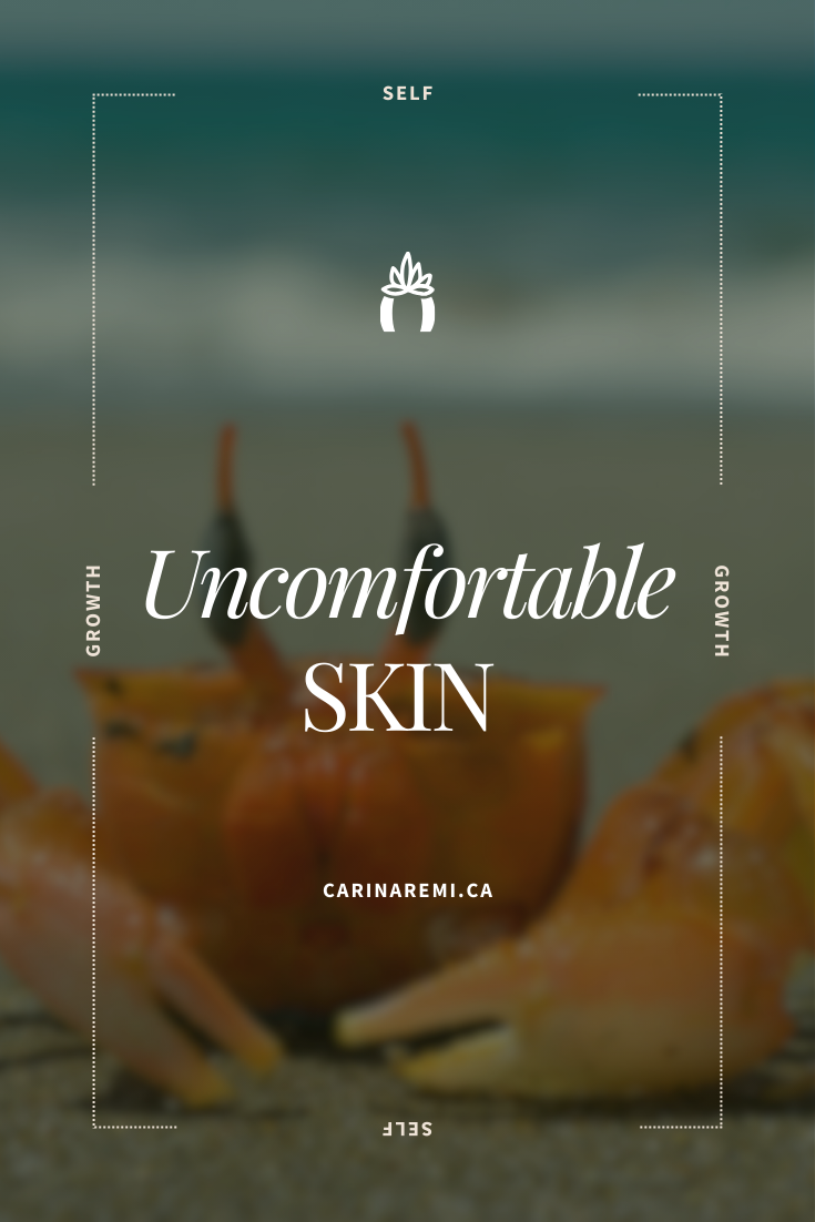 Uncomfortable Skin