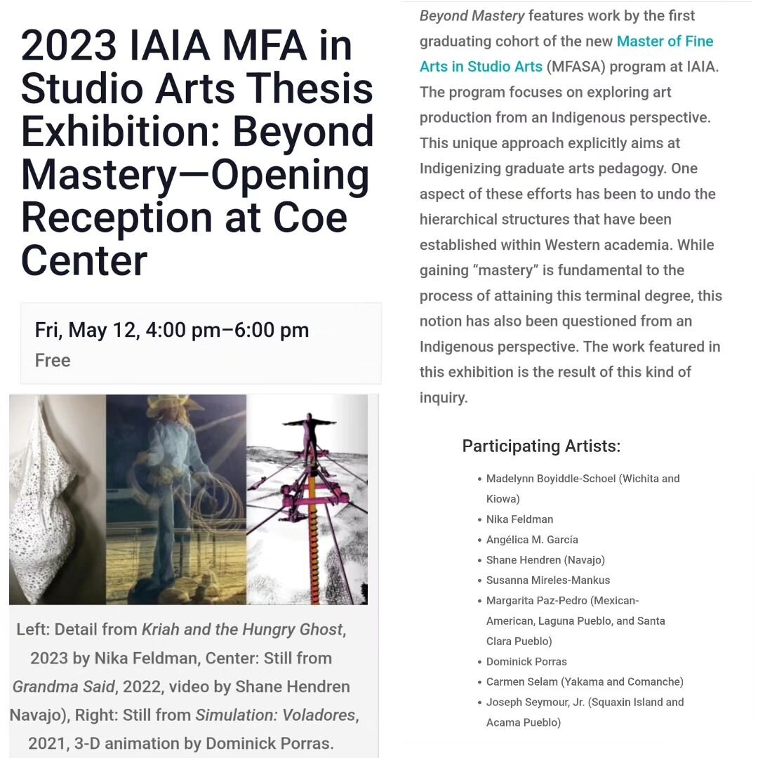 From @instituteofamericanindianarts
5/12 Tonight in Santa Fe: &quot;Join the Institute of American Indian Arts (IAIA) Friday, May 12, 2023, at the opening receptions for the 2023 IAIA MFA in Studio Arts Thesis Exhibition,&nbsp;Beyond Mastery. The rec