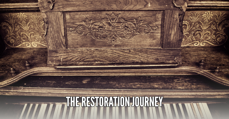 The Restoration Journey