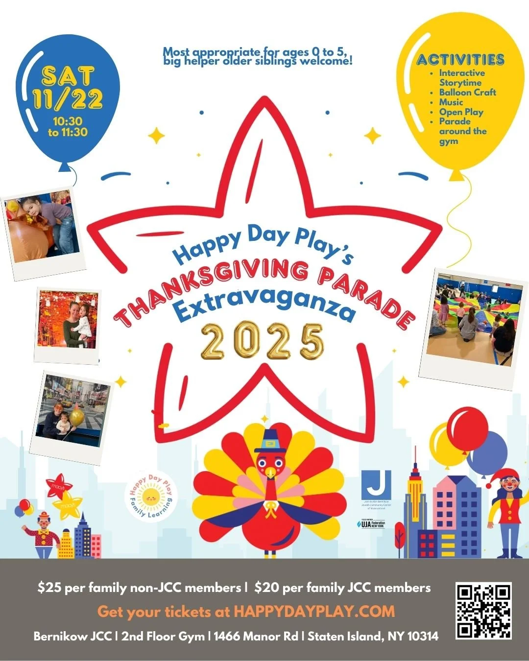 THANKSGIVING PARADE EXTRAVAGANZE 2025: Ages 0 to 5, Older Big Helper Siblings Welcome — TICKET REQUIRED