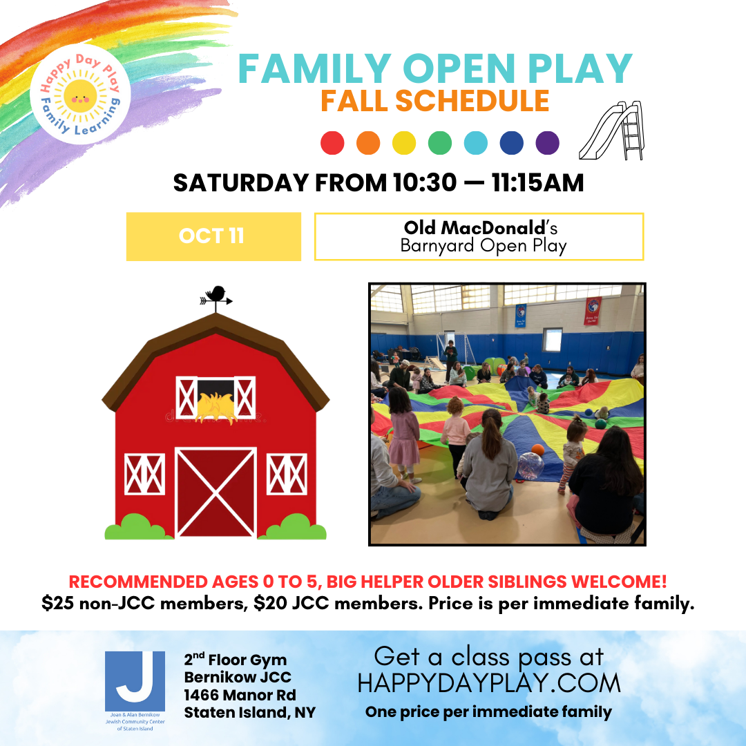 Family Open Play Class: OLD MAC DONALD’S BARNYARD, Ages 0 to 5, Older Big Helper Siblings Welcome