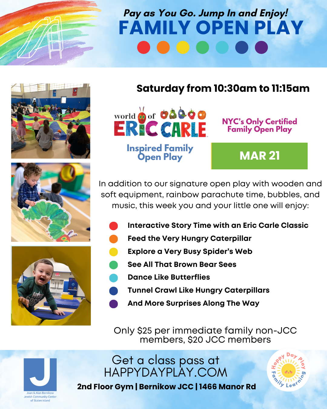 Family Open Play Class: ERIC CARLE FAMILY OPEN PLAY, Ages 0 to 5, Older Big Helper Siblings Welcome