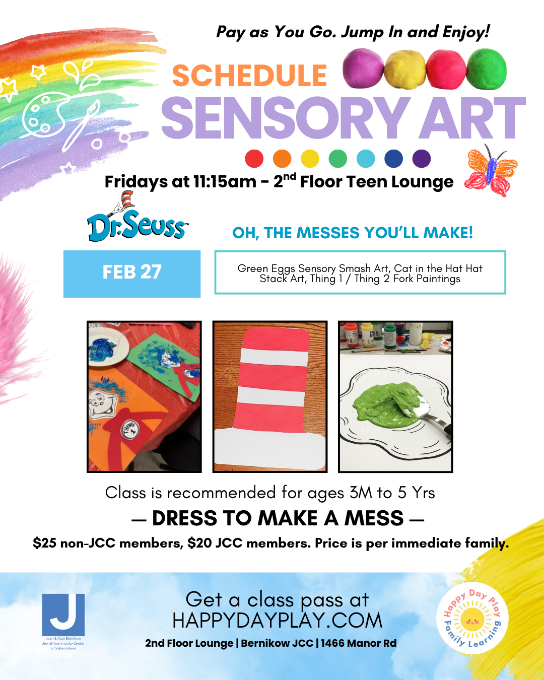 Sensory Art Class: DR. SEUSS OH THE MESSES YOU’LL MAKE! Ages 3 Months to 5 Years 