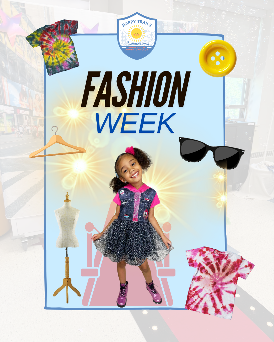 Happy Trails: Fashion Week, Early Learning Program (Class 6 of 7), No Walk-Ins
