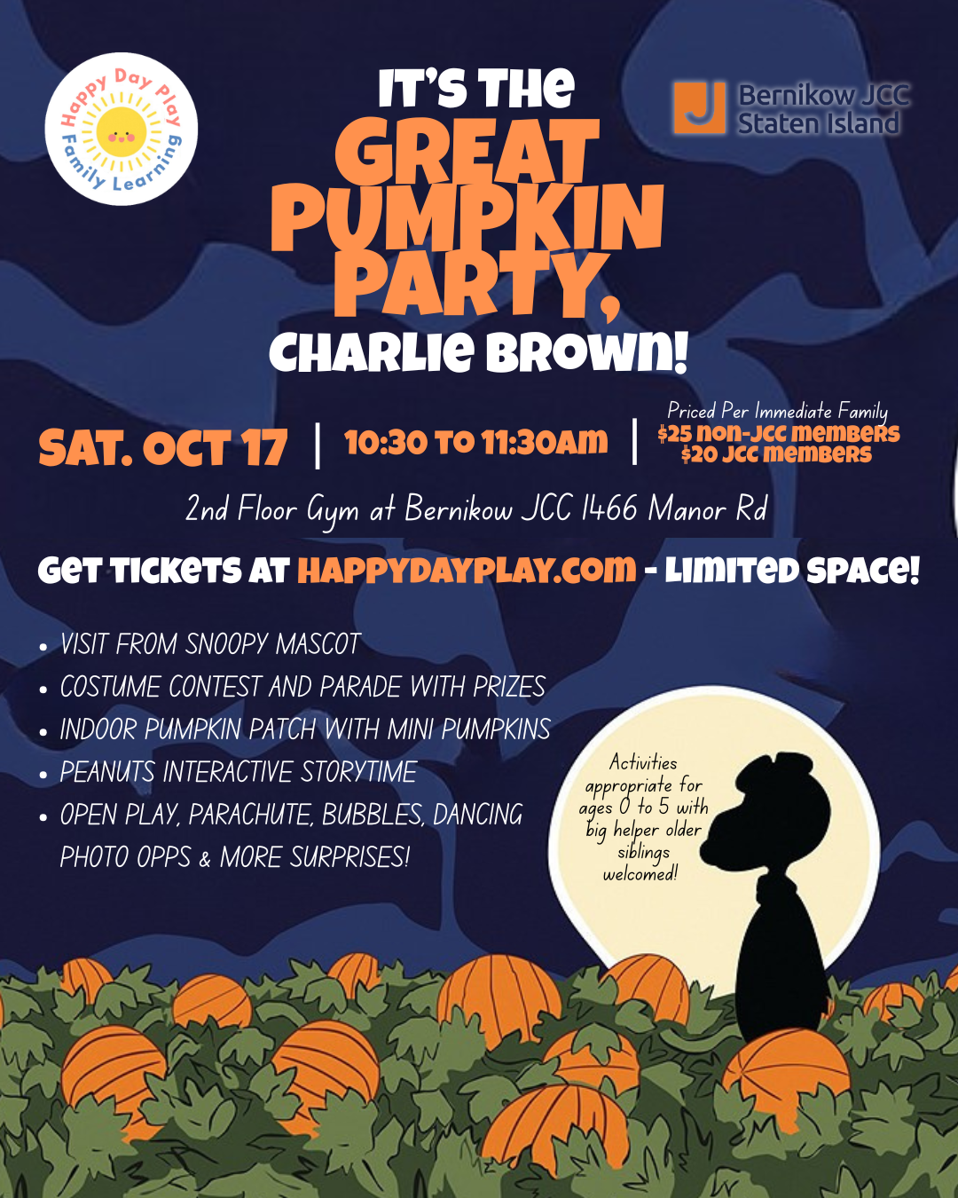 IT’S THE GREAT PUMPKIN PARTY, CHARLIE BROWN: Ages 0 to 5, Older Big Helper Siblings Welcome — TICKET REQUIRED