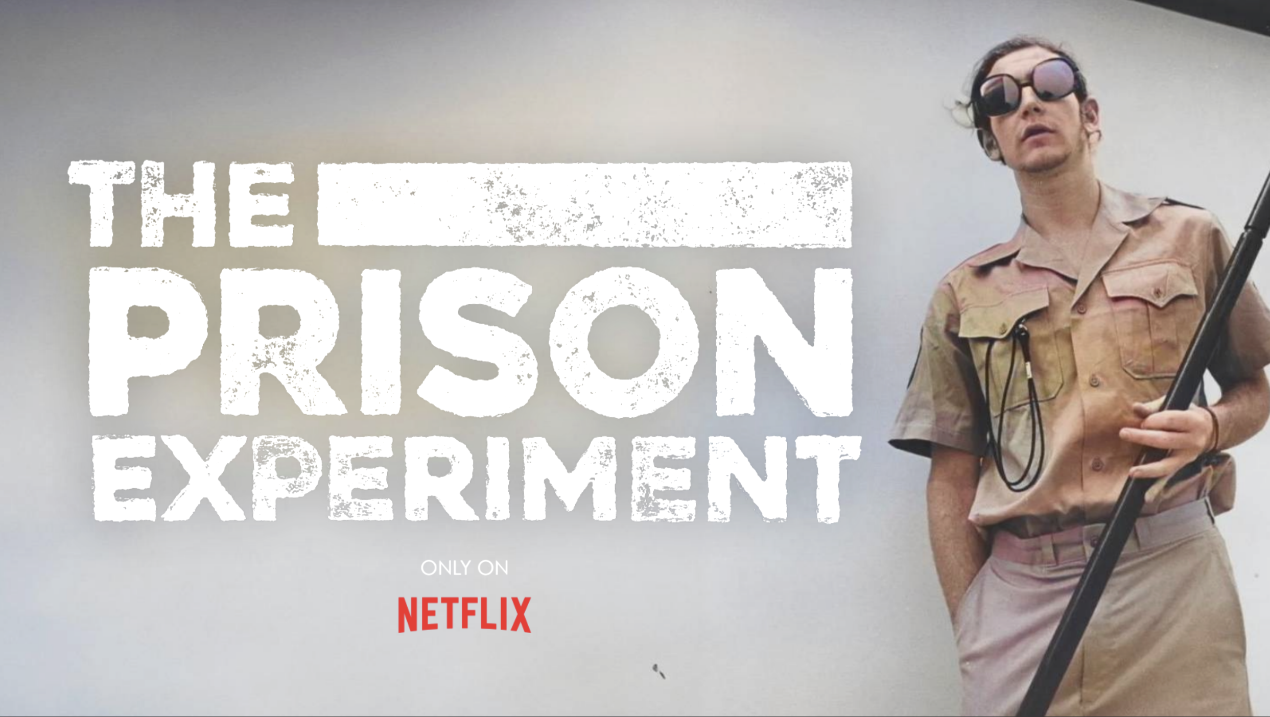 The Prison Experiment. NETFLIX