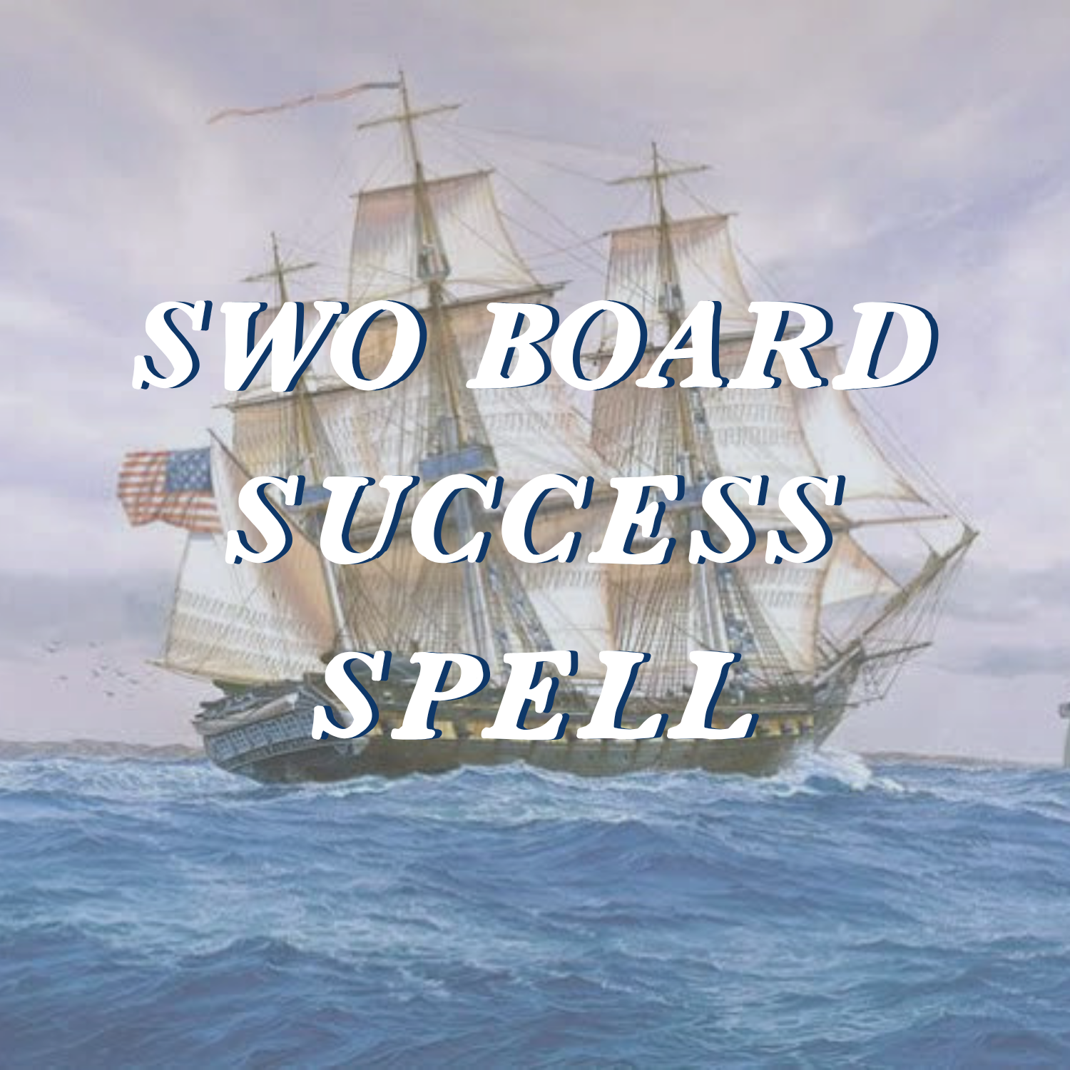 SWO Board Success Spell