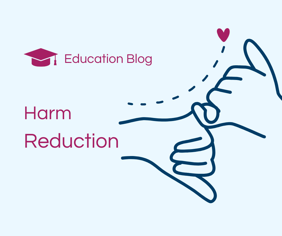 Harm Reduction as an Approach in Supportive Relationships - March 2026