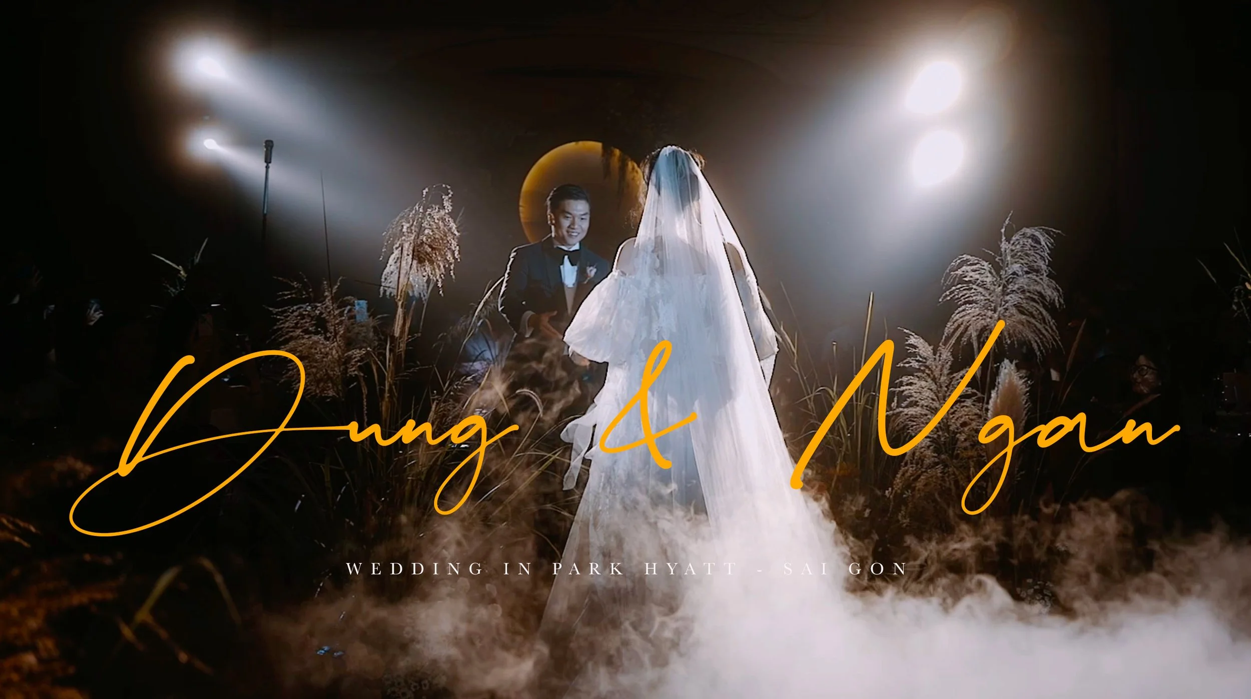 Wedding Film in Sai Gon | Dung + Ngan