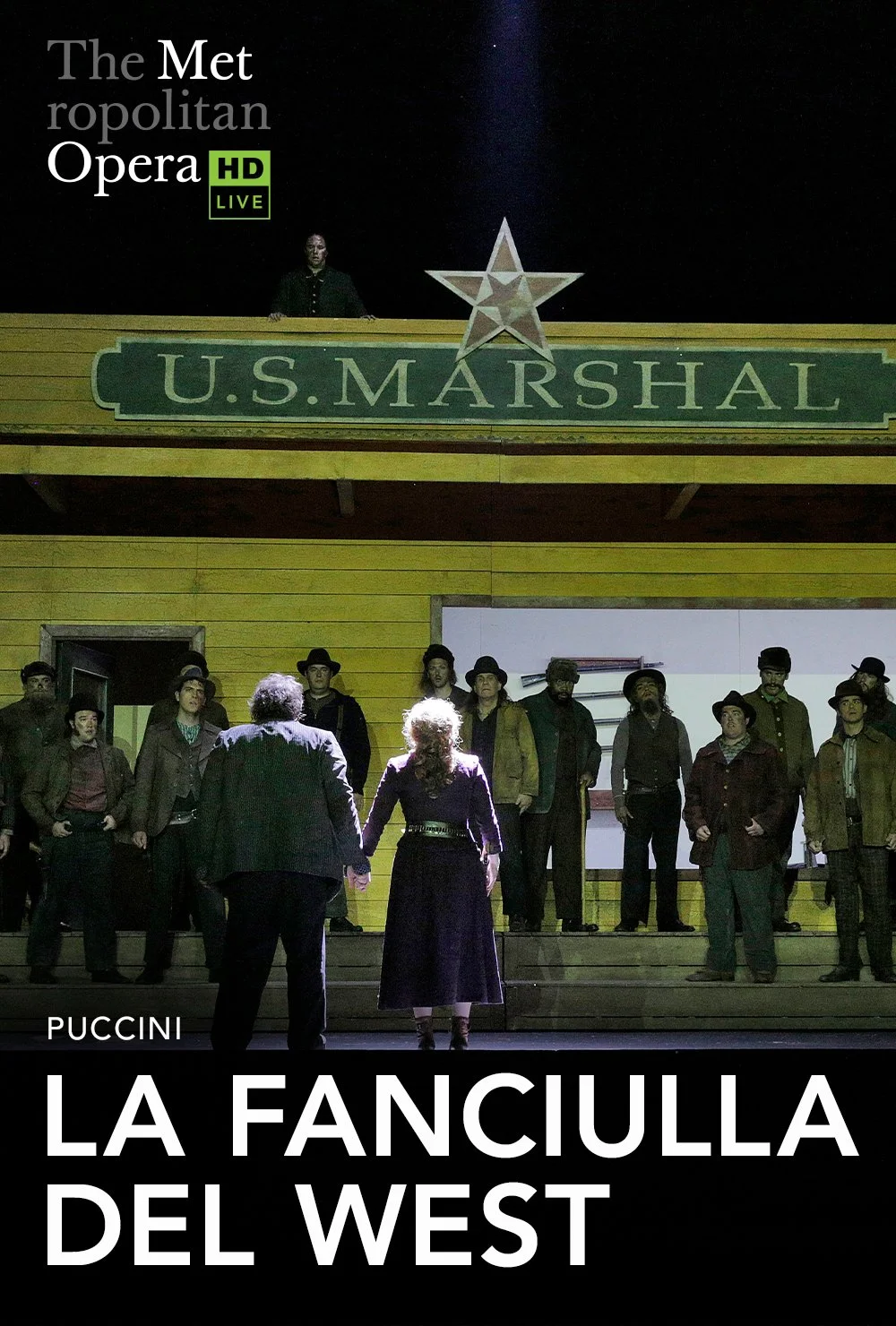 Met in HD: LA FANCIULLA DEL WEST