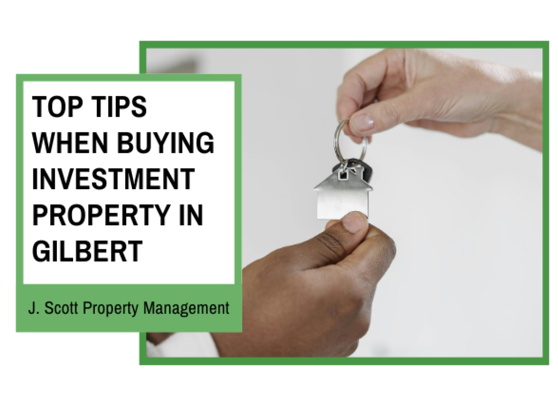 Top Tips When Buying Investment Property in Gilbert