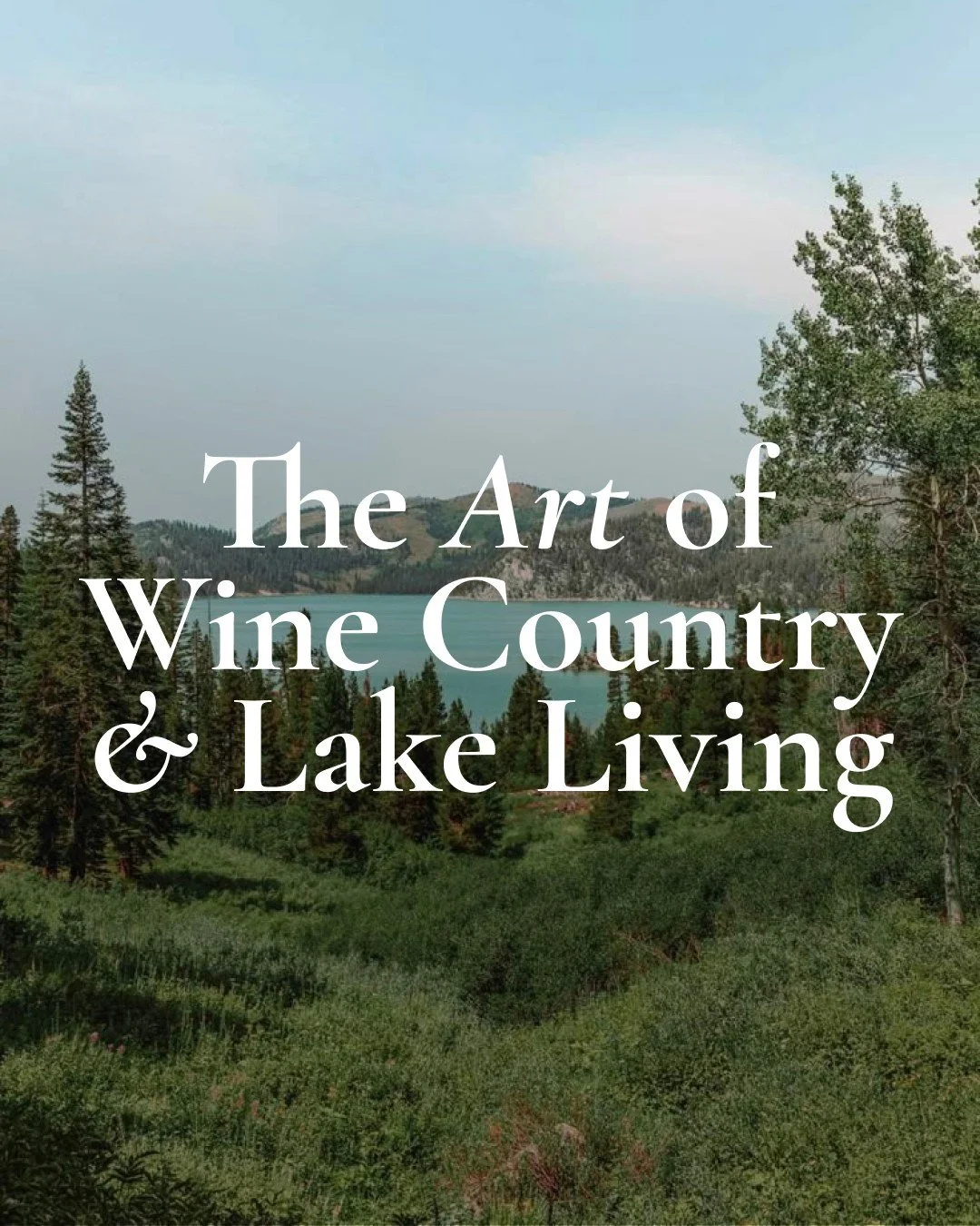 What we appreciate most about California's stunning wine country and crystal blue lakeside is the opportunity to slow down, stepping out of the day-to-day hustle and arriving fully into the moment. ⁠
⁠
At Kristen Elizabeth Design, each space we creat