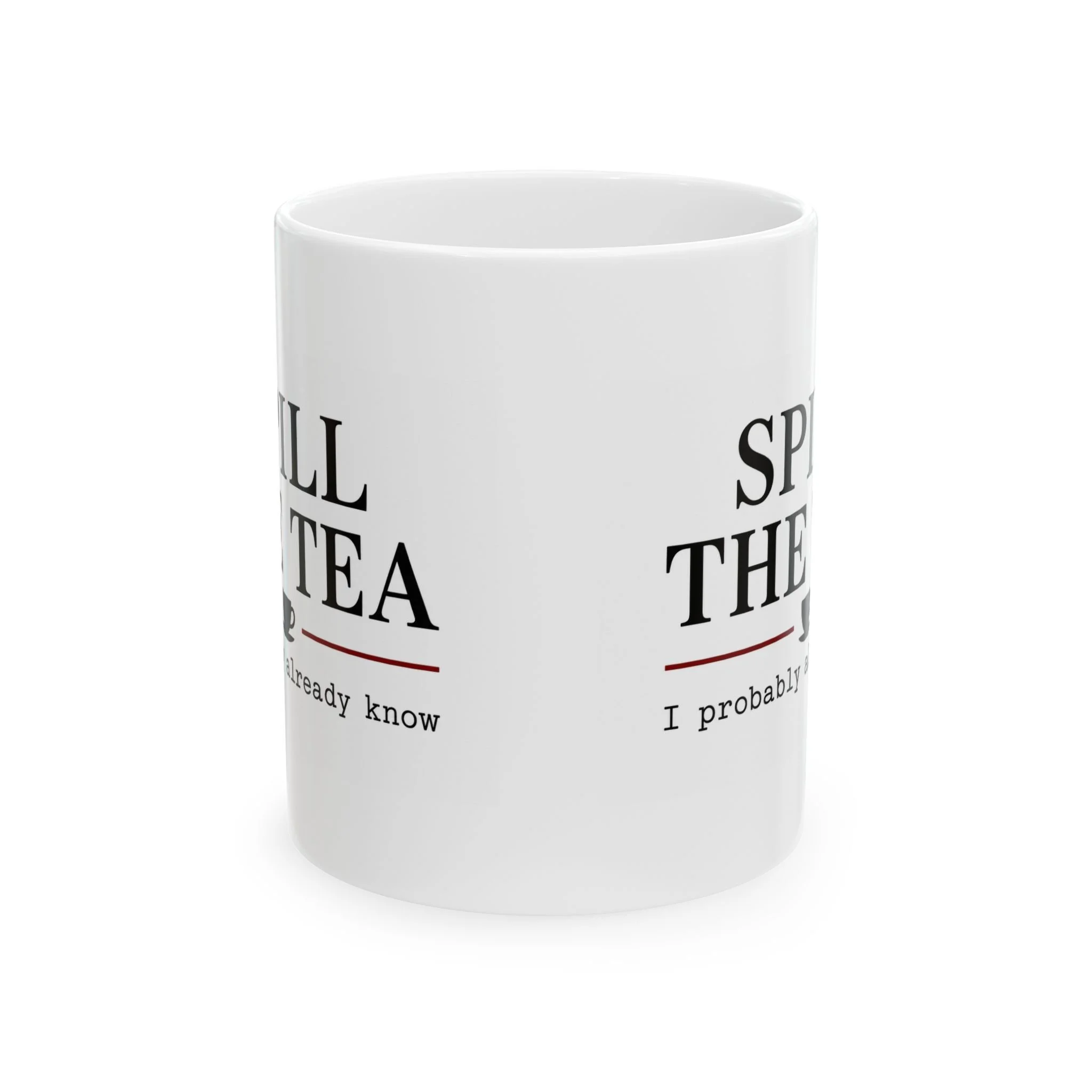 Spill the Tea Mug