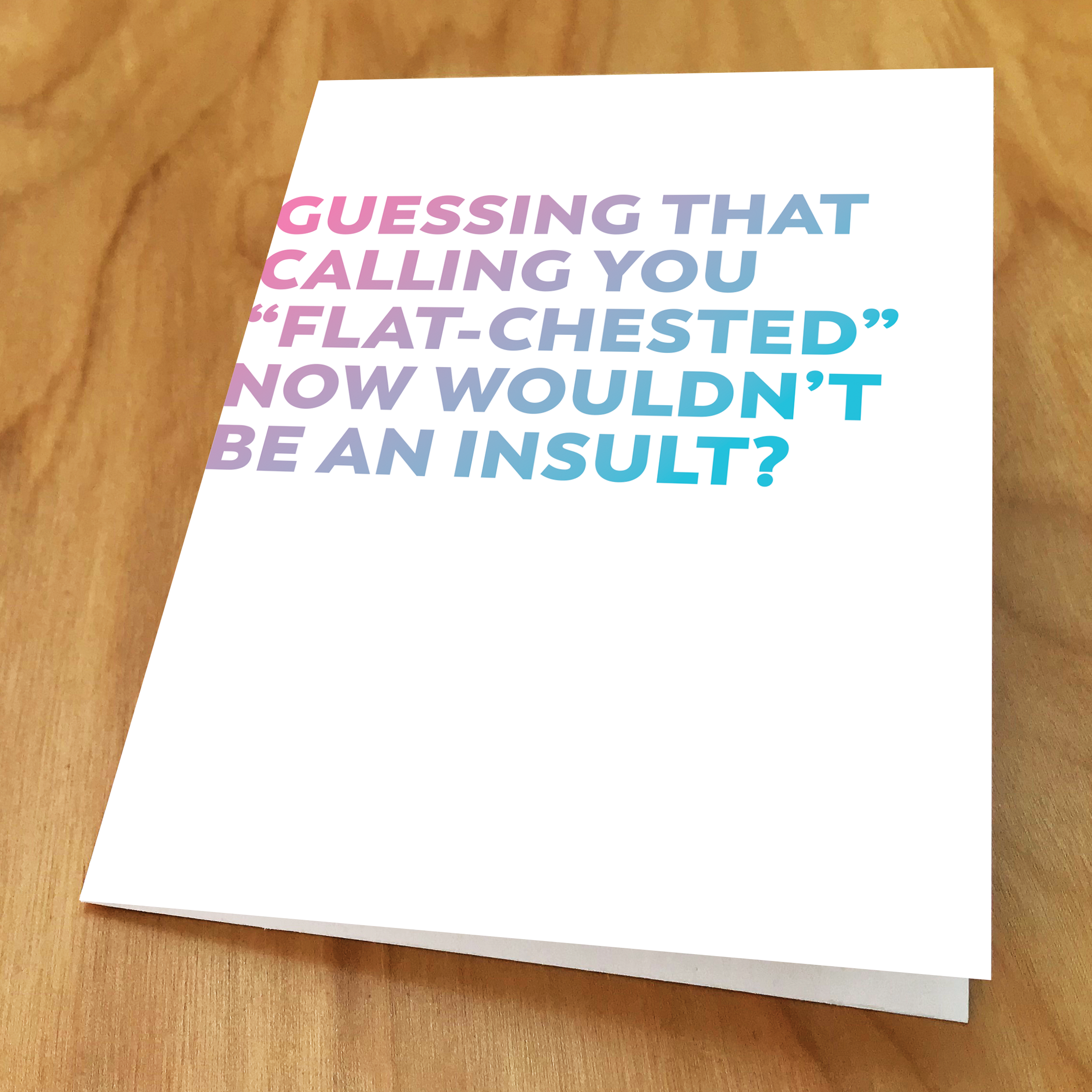 FTM6CRD-CallingYouFlatChested-front.png