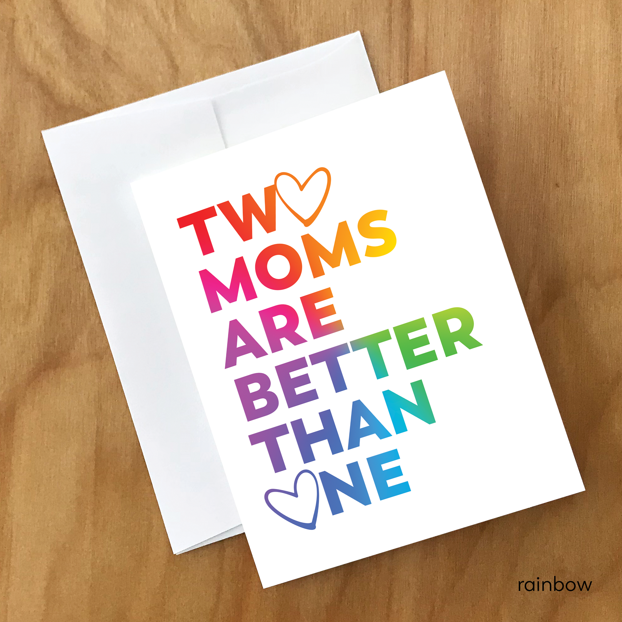 MMSDY4CRD-TwoMomsBetter-rainbow-front+envelope.png