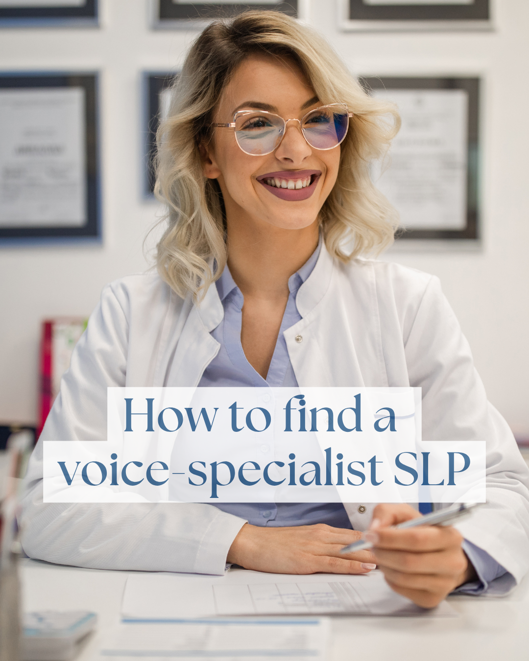 How to Find a Voice-Specialist SLP