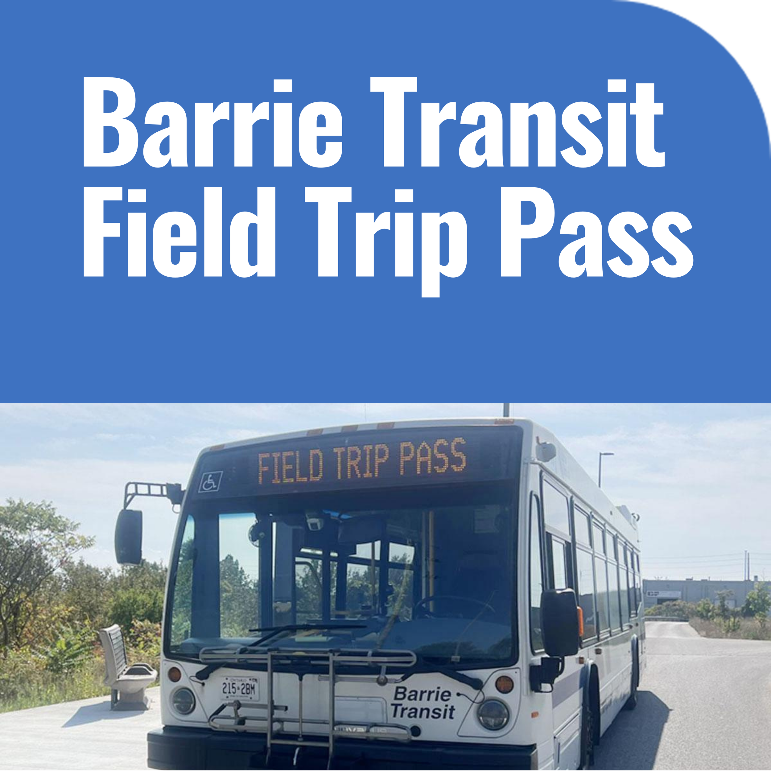 Barrie Transit Field Trip Pass
