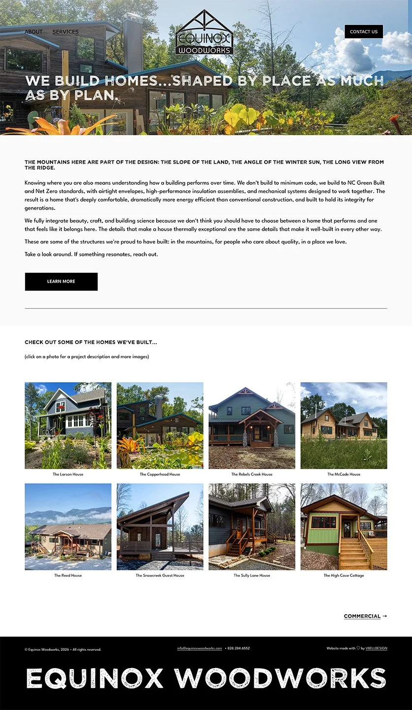 Website homepage for Equinox Woodworks featuring a photo of a modern house in the forest, with the tagline 'We build homes... shaped by place as much as by plan,' and images of various custom homes built by the company.