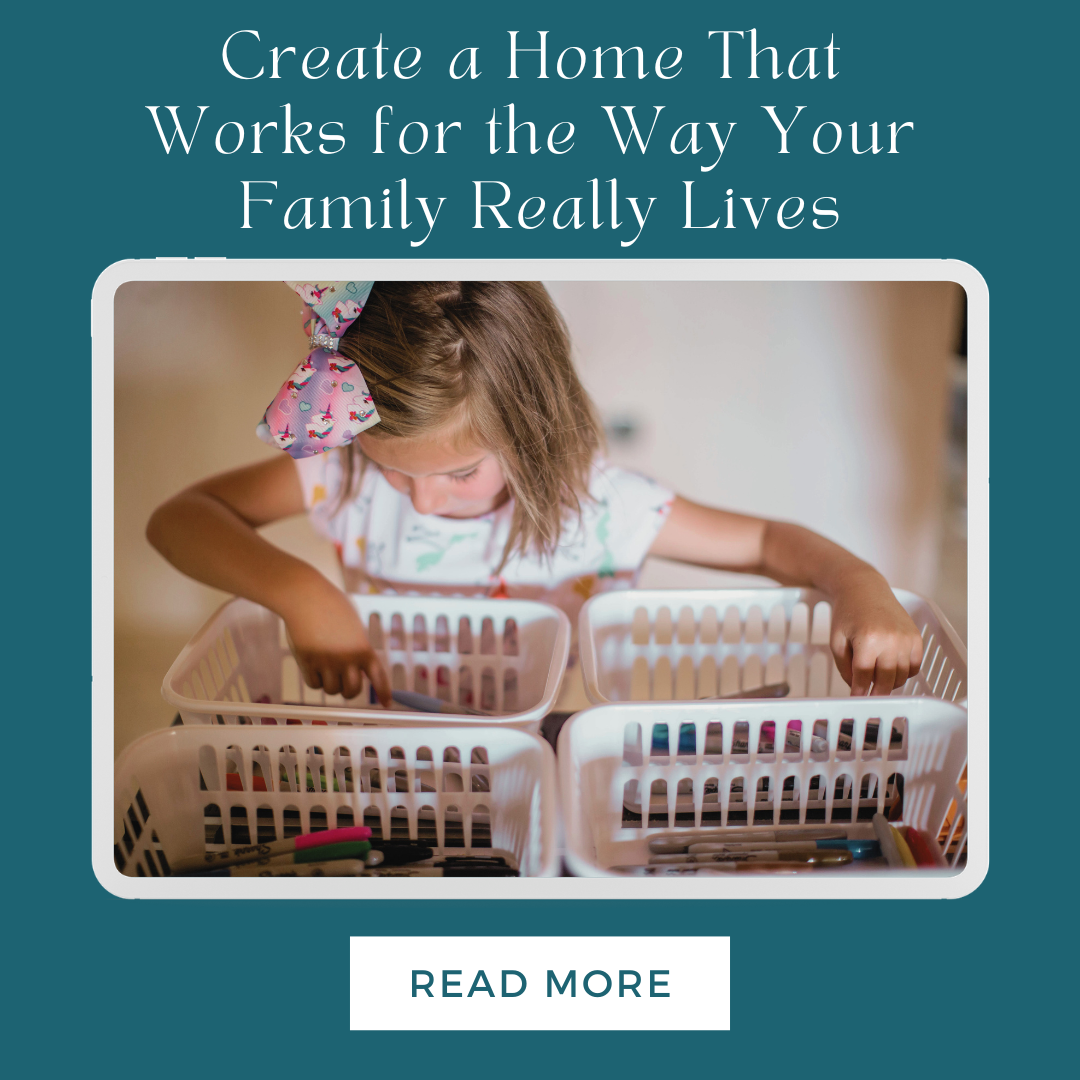 Create a Home That Works for the Way Your Family Really Lives