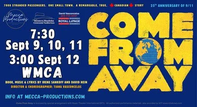 Mecca Productions presents Come From Away