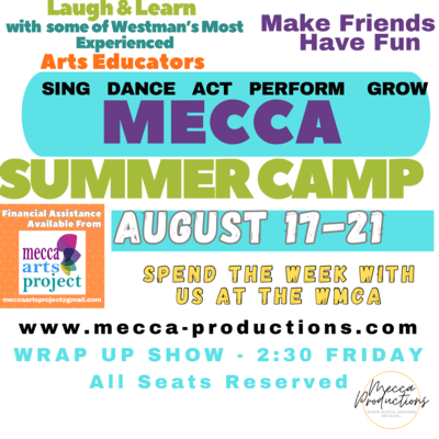 Mecca Productions Summer Camp Wrap Up 2026