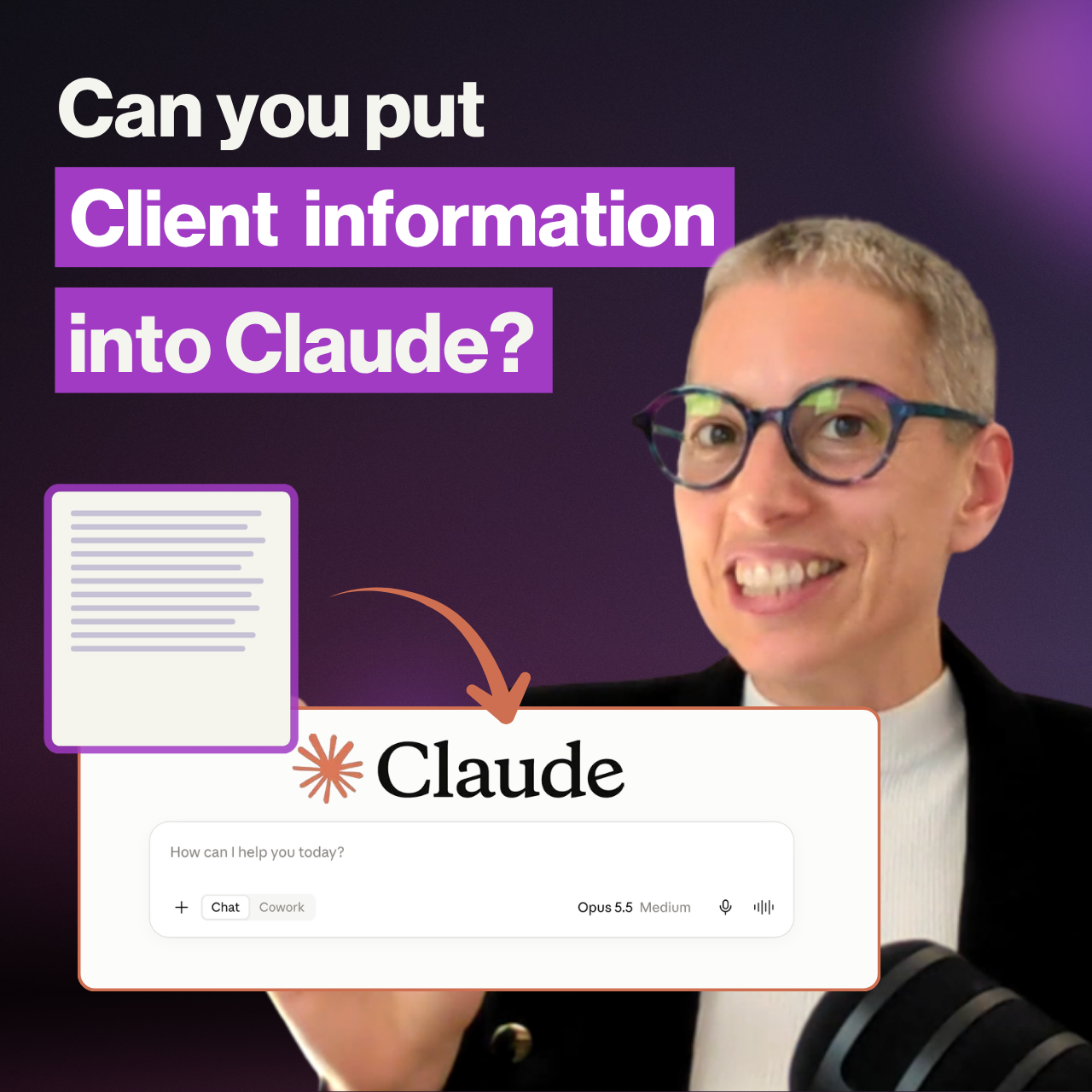 Can you put client information into Claude?