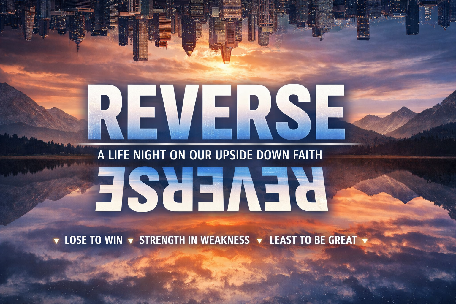 Reverse: A Youth Night on our Upside Down Faith