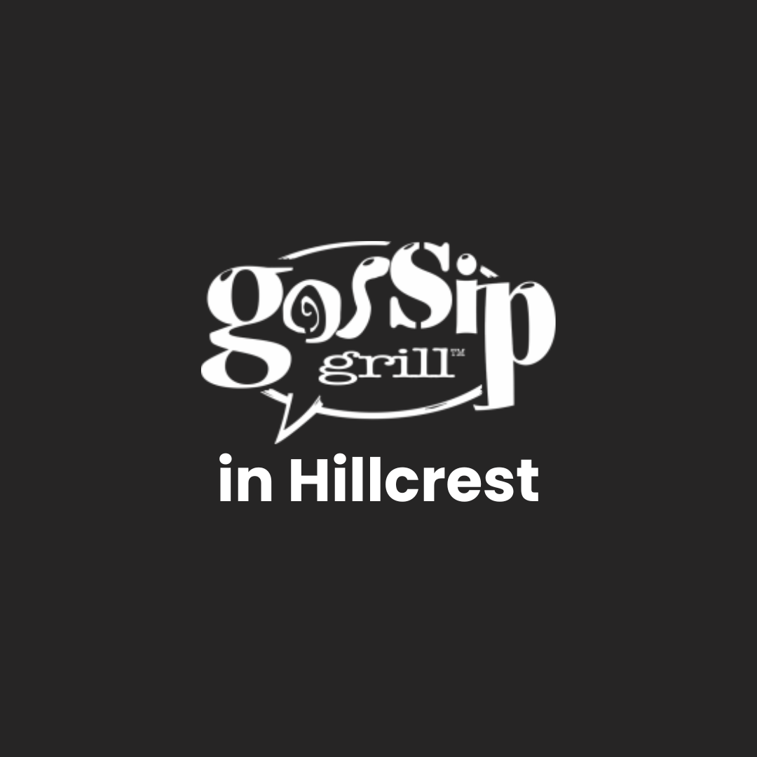 Gossip Grill - Hillcrest