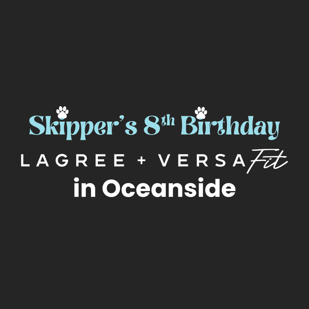 Lagree + Versa Fit - Skipper's 8th Birthday - Oceanside