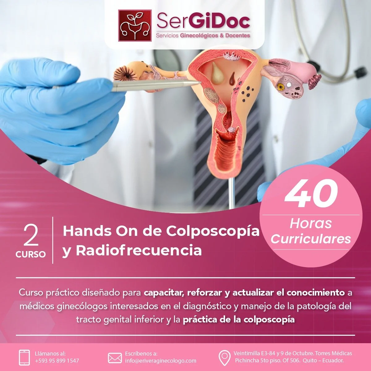 Segundo Curso Hands On de Colposcopía y Radiofrecuencia