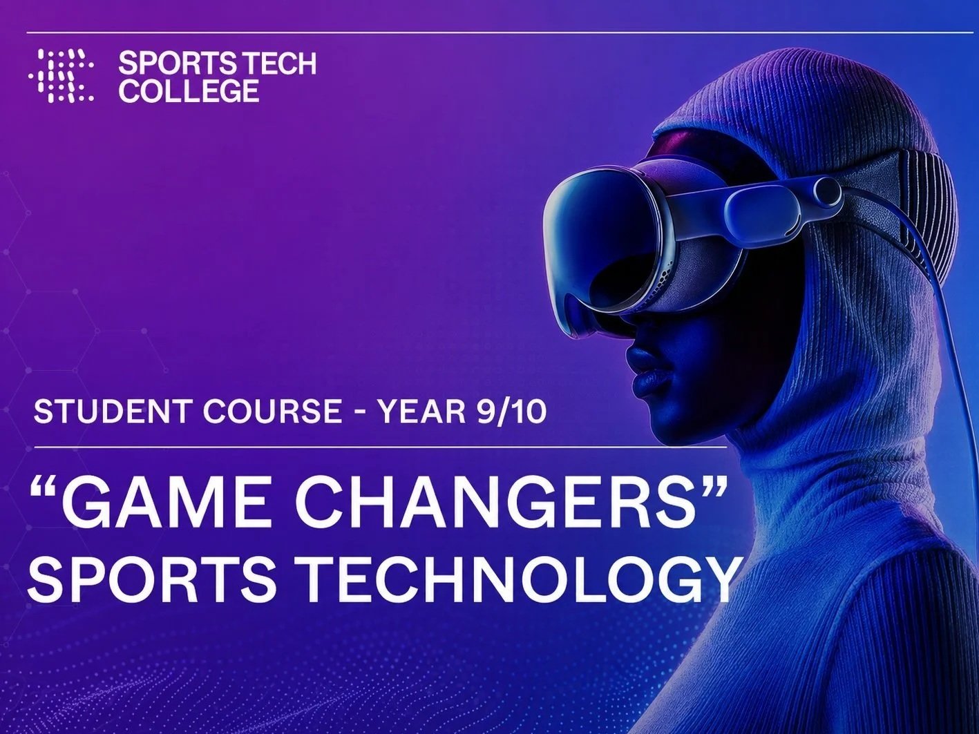 YEAR 9/10 SPORTS TECH ELECTIVE