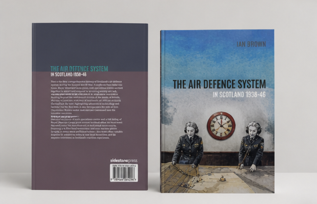 The Air Defence System in Scotland 1938-46
