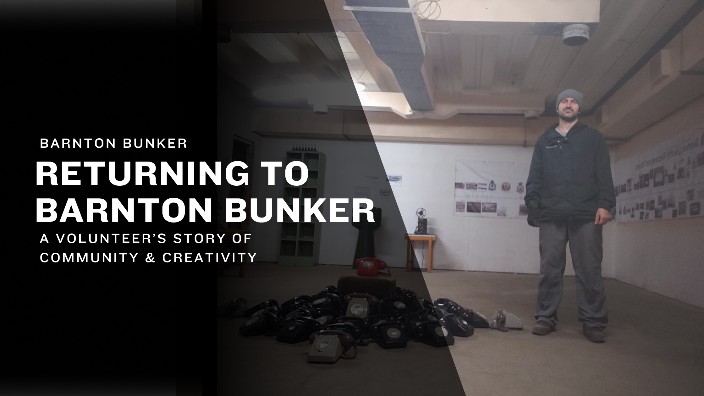 Returning to Barnton Bunker: Community, Creativity and Coming Home