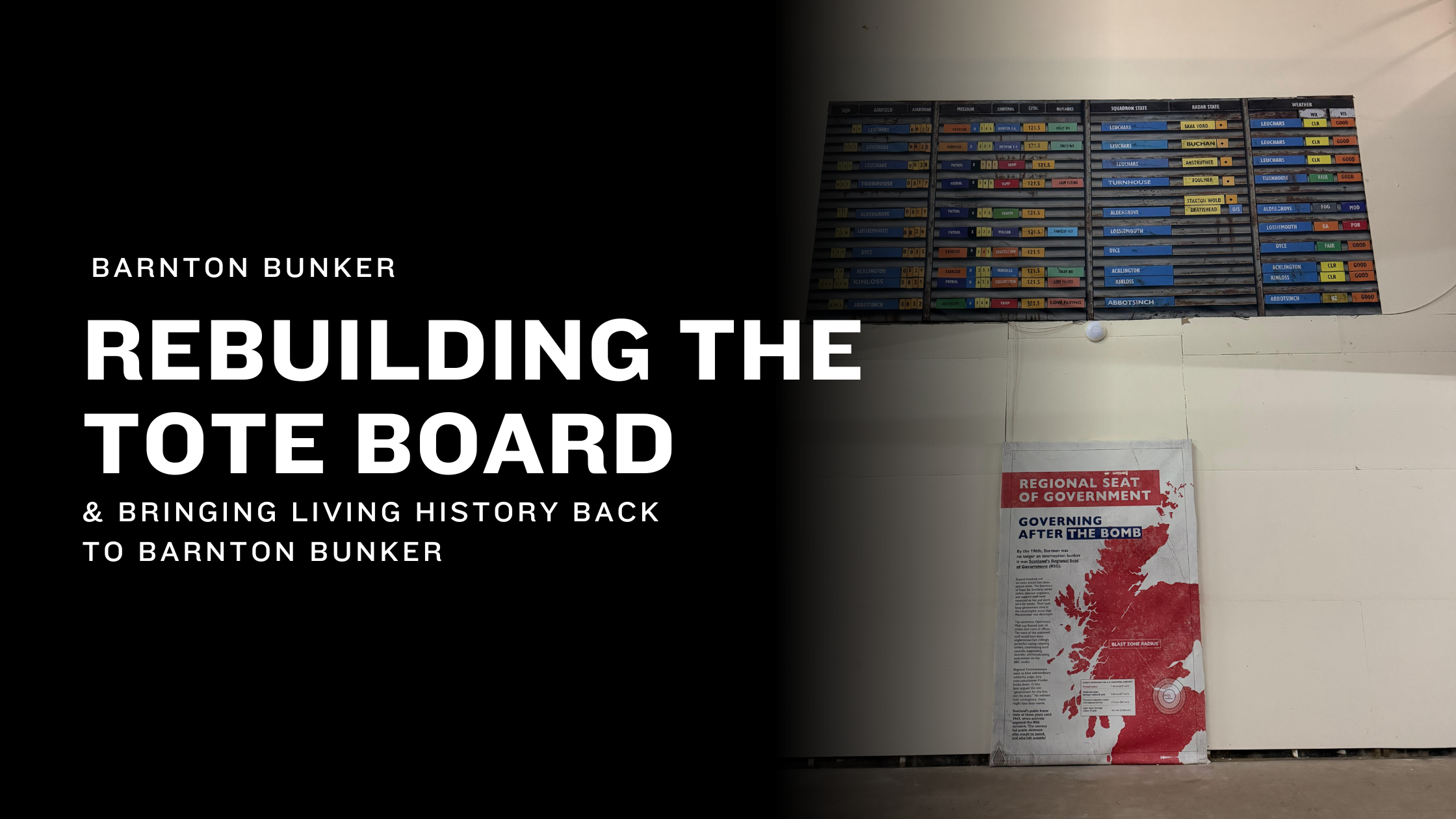 Rebuilding the Tote Board and Bringing Living History Back to Barnton Bunker