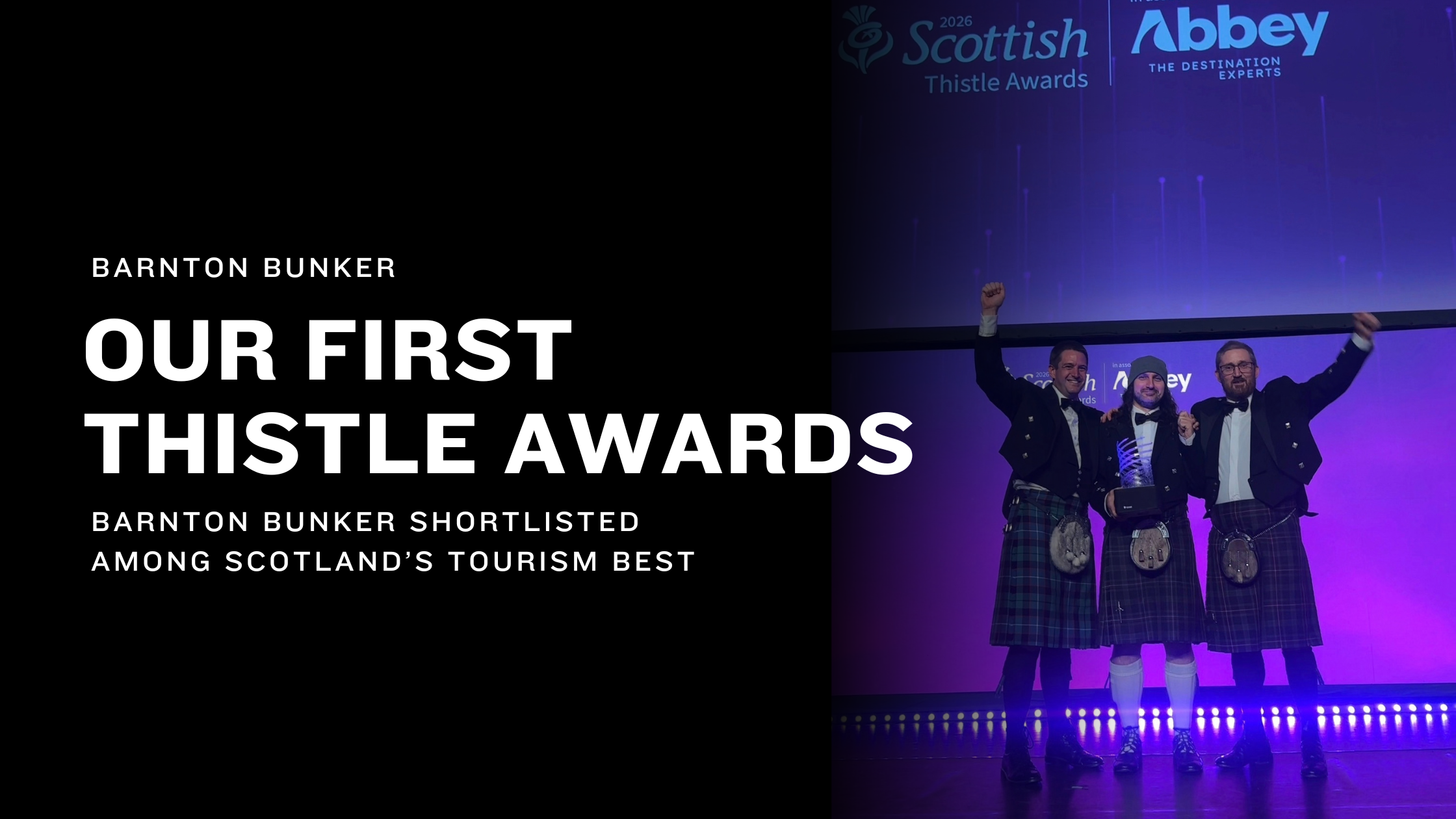 Barnton Bunker Goes to the Scottish Tourism Oscars aka The Scottish Thistle Awards