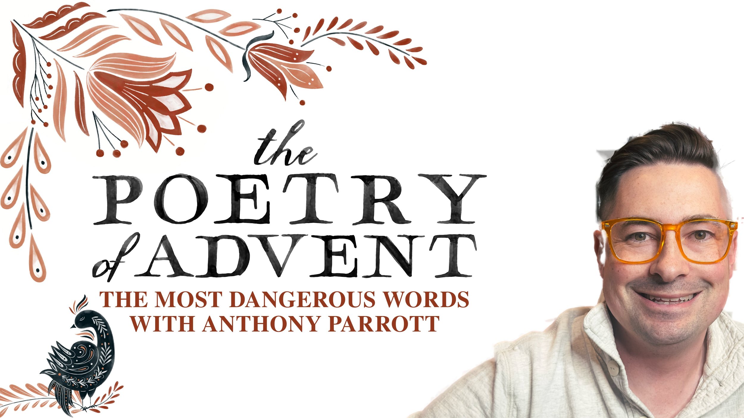 THe Most dangerous words