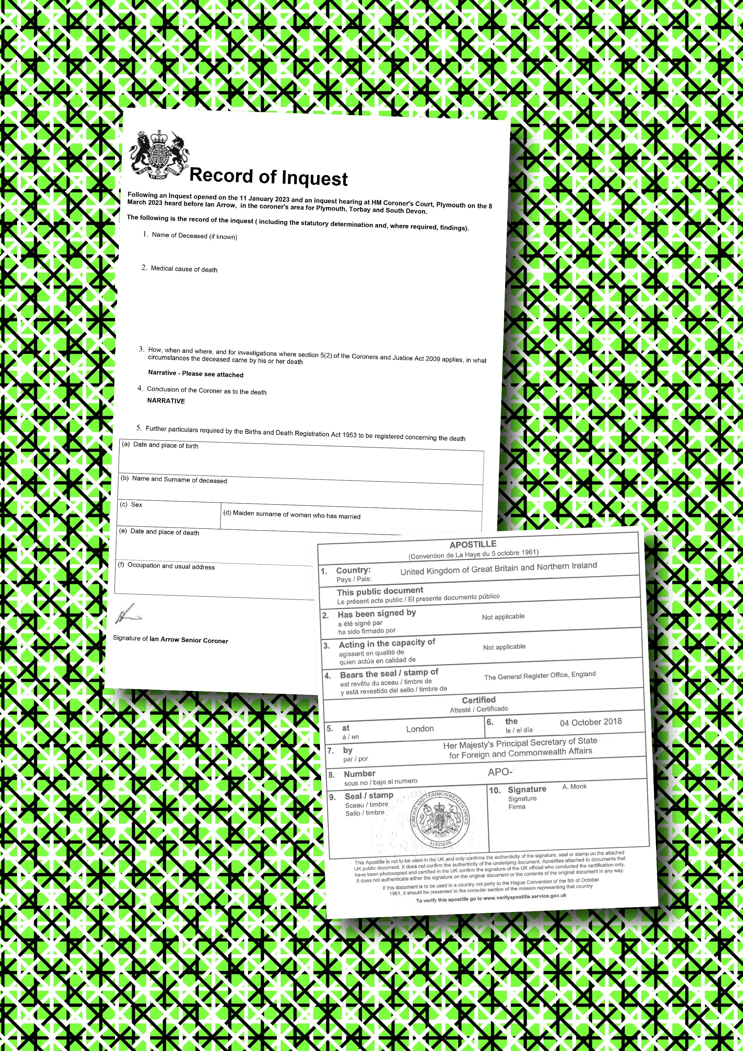 Coroner's Report (with digital image signature) and UK issued apostille