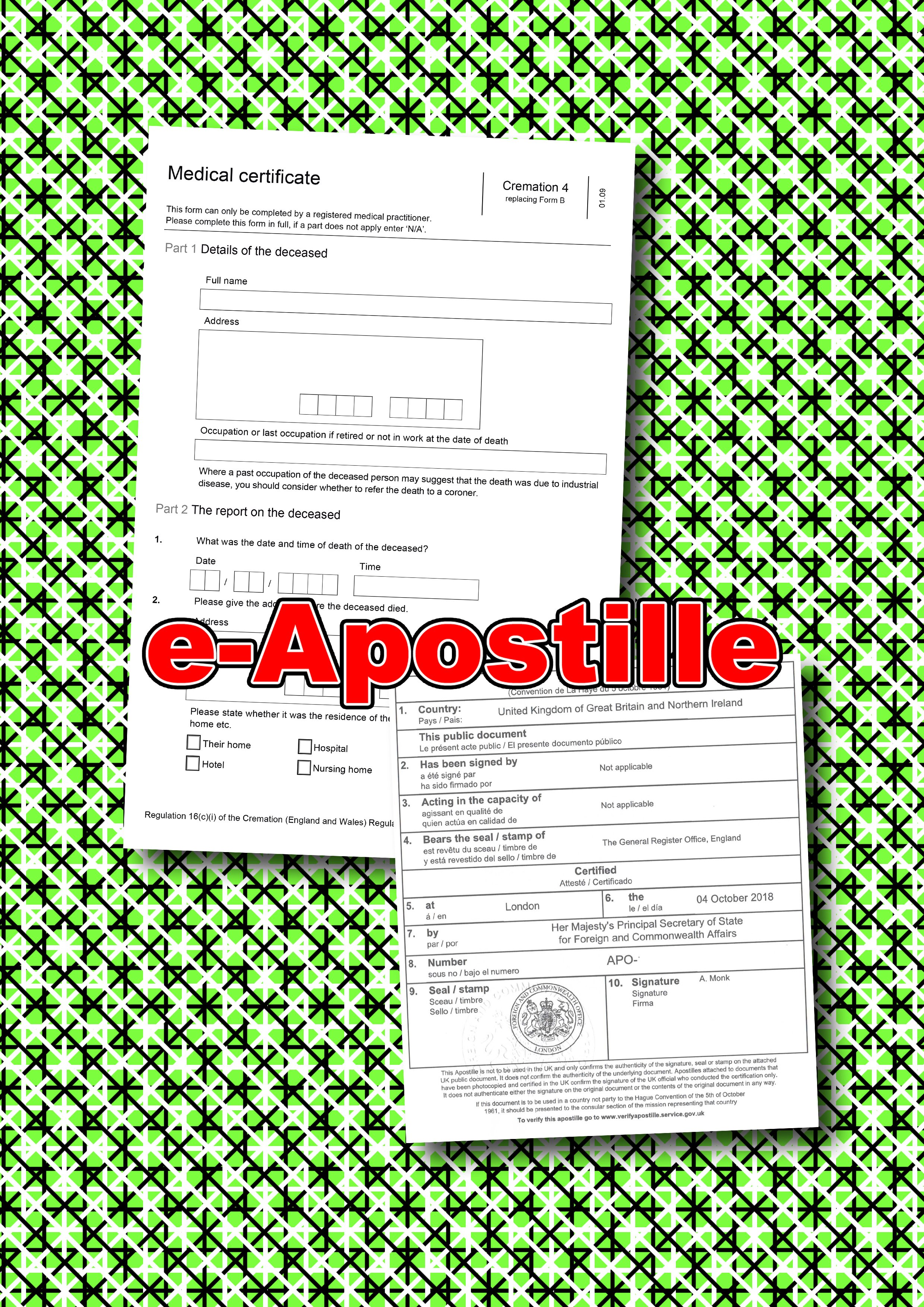 UK Cremation Certificate and UK issued e-Apostille