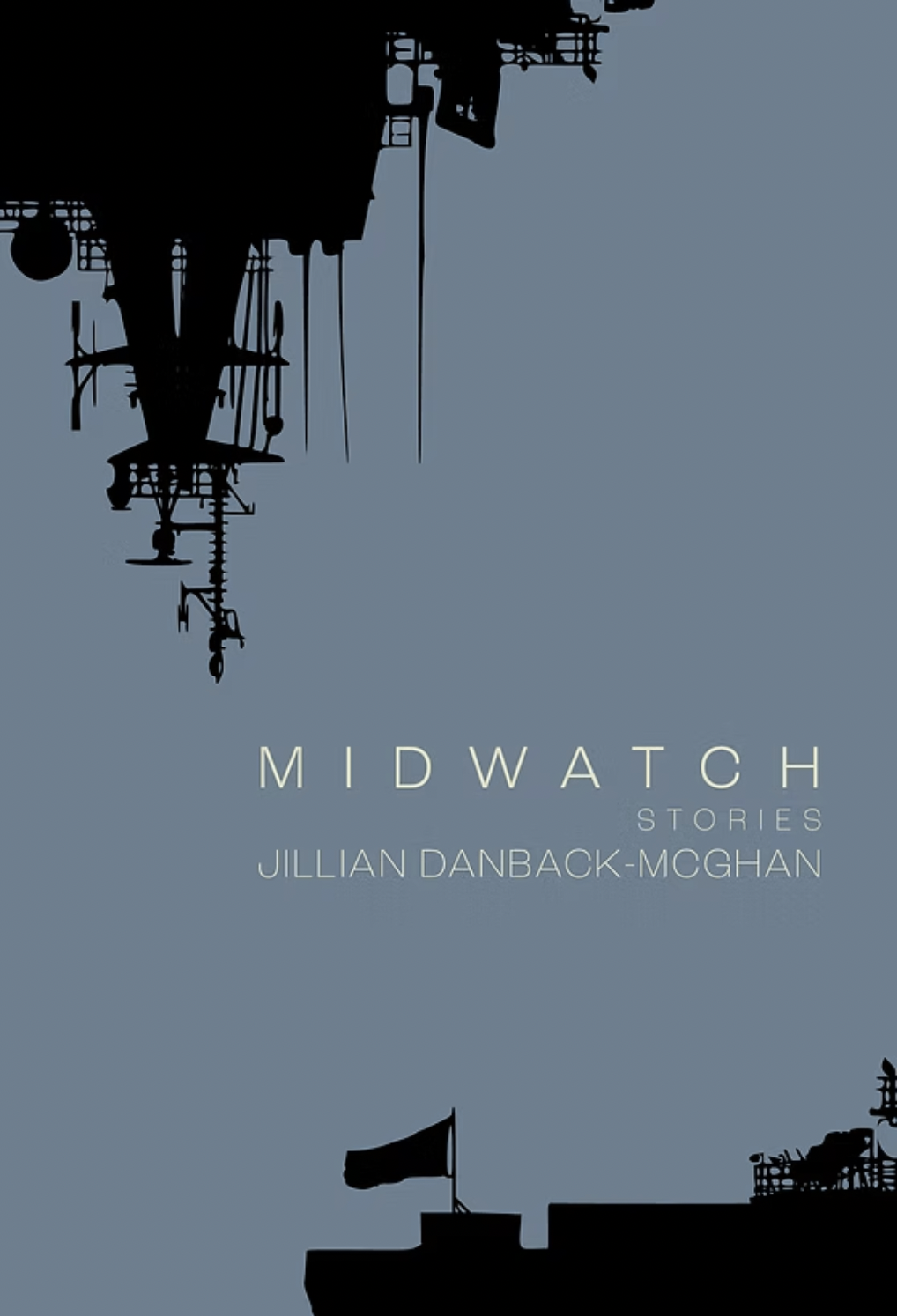 Fiction Review: Ashley Honeysett Reads Jillian Danback-McGhan’s Collection Midwatch