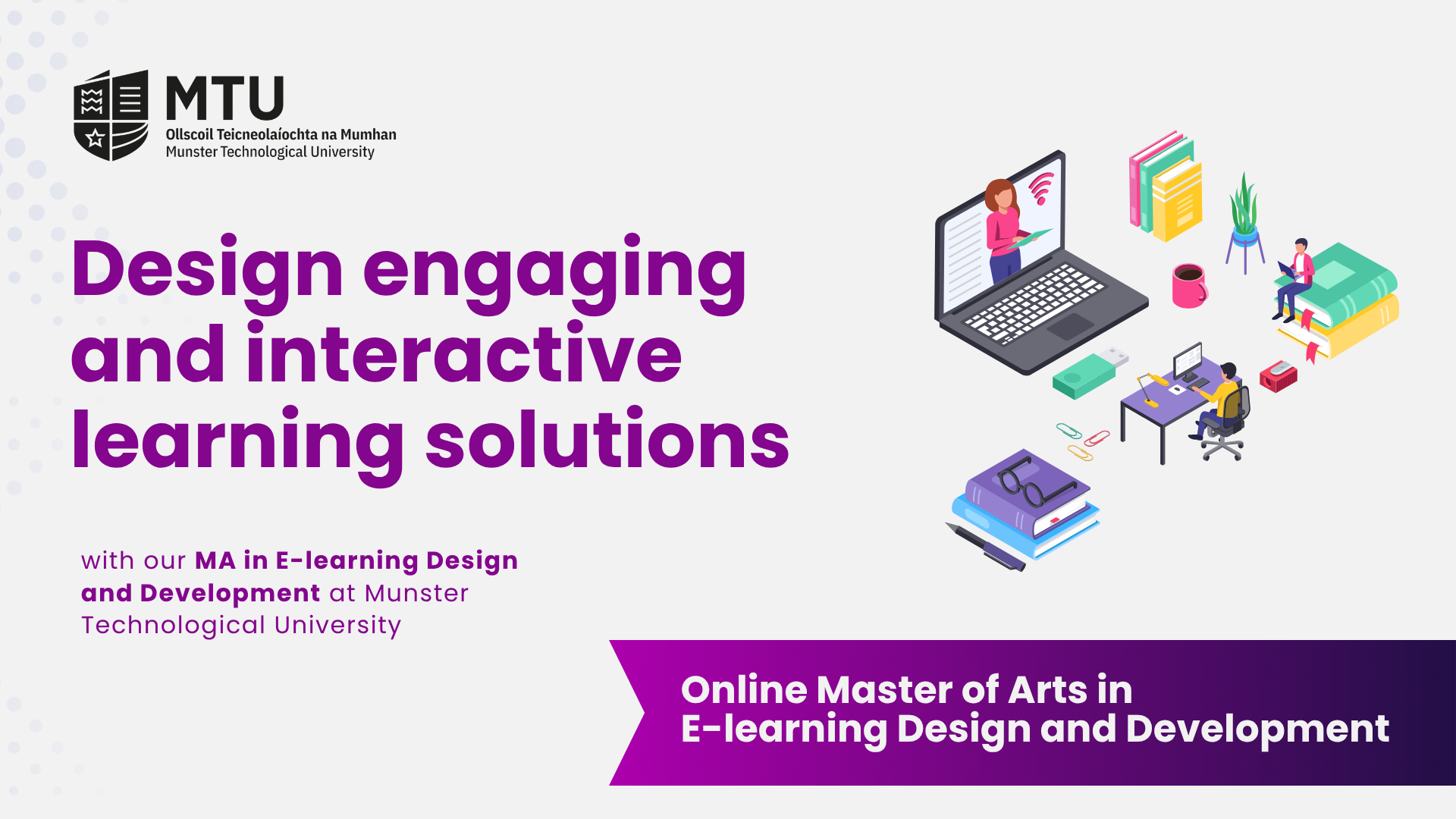 Online Masters in E Learning Design and Development at MTU Information Seminar Highlights
