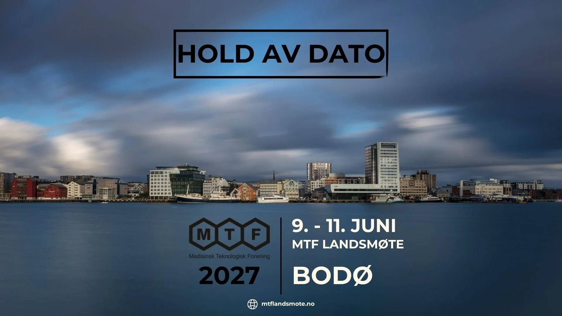 MTFs landsmøte i Bodø 9.–11. juni 2027