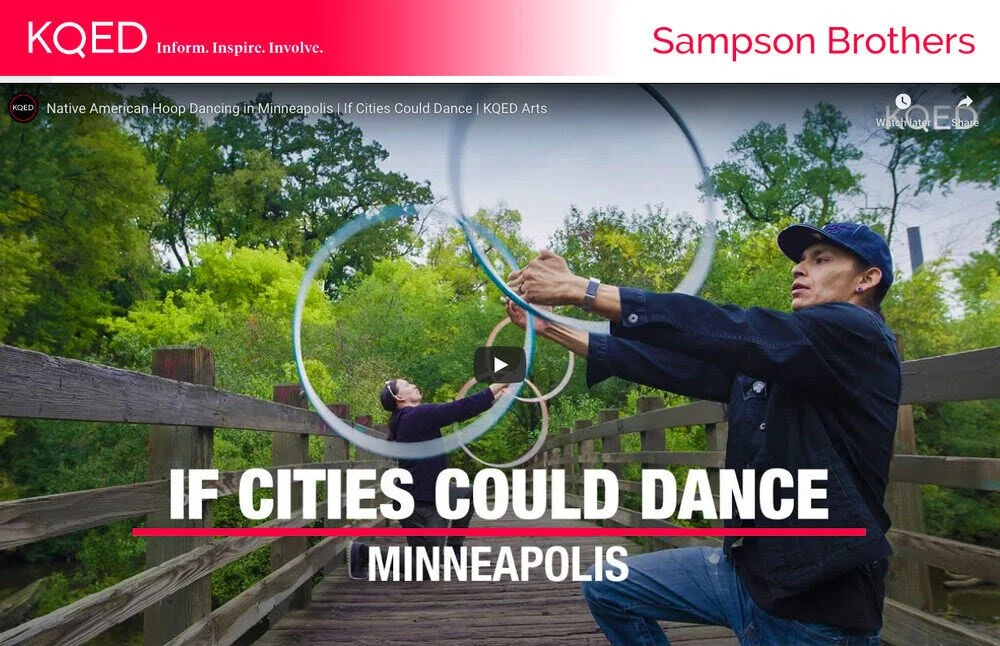 KQED&nbsp;“Meet the Minneapolis Brothers Rejuvenating Native Hoop Dance with Hip-Hop"