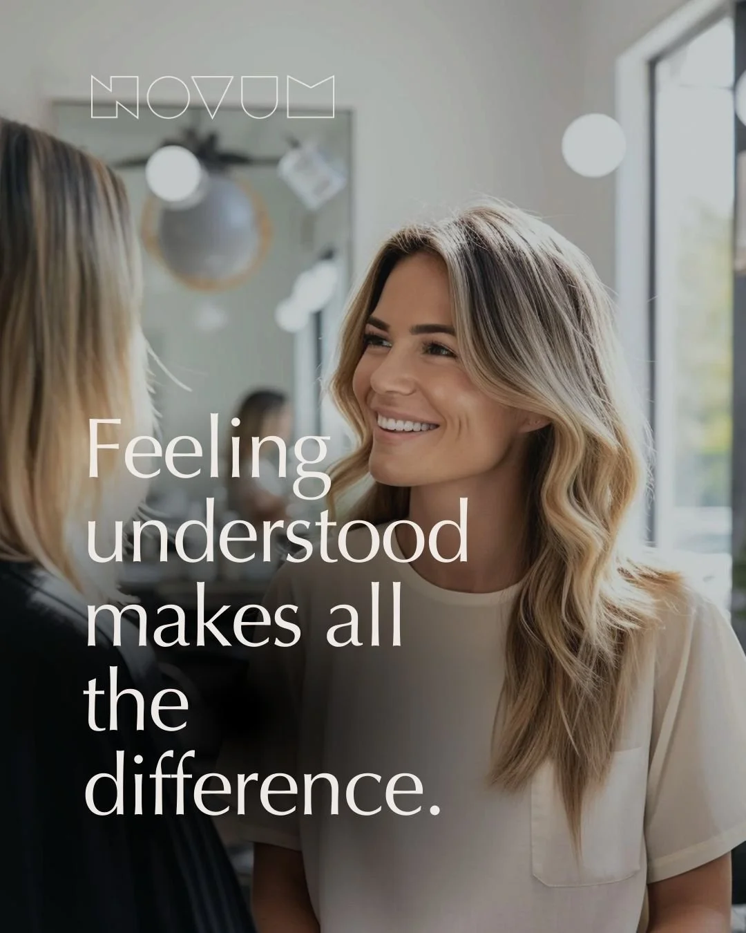 Ever left an appointment feeling like it just wasn&rsquo;t you?

That happens when you&rsquo;re not truly listened to, or when expertise is compromised to keep things easy.

At Novum, we listen properly, then lead with expertise.

We adapt, refine an