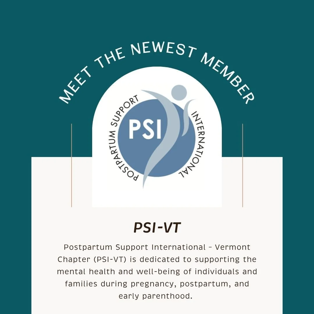 💙 Welcome, Postpartum Support International &ndash; Vermont Chapter (PSI-VT)! 💙

We&rsquo;re so excited to welcome PSI-VT as a new member of the Vermont Birth Network community! 🌿

PSI-VT is dedicated to supporting the mental health and well-being