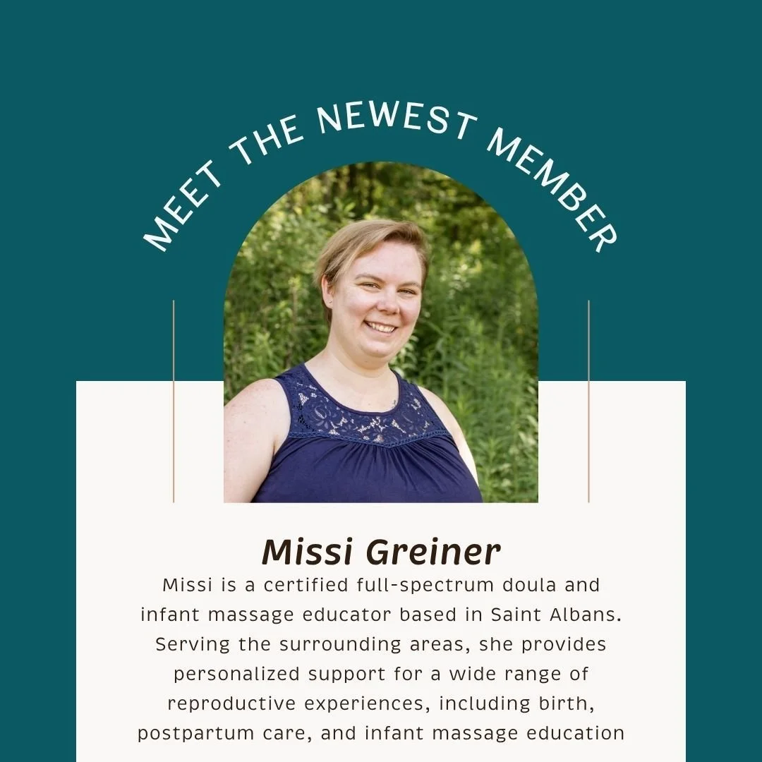 🌿 Welcome to the Network, Missi! 🌿

We&rsquo;re so excited to introduce Missi, a certified full-spectrum doula and infant massage educator based in Saint Albans. 

She serves families throughout the surrounding region with compassionate, personaliz