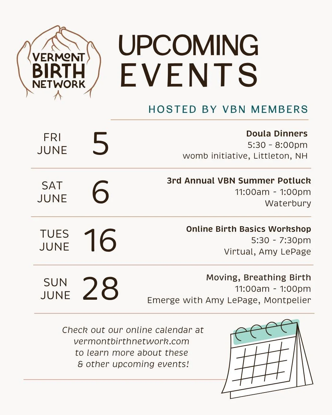This month you could...
🍽 connect with other doulas over a lovely meal
🍉 celebrate with the VBN community at our potluck 
🤰 learn more about birth

... and more!

Check the events calendar at vermontbirthnetwork.com to learn more about these and o