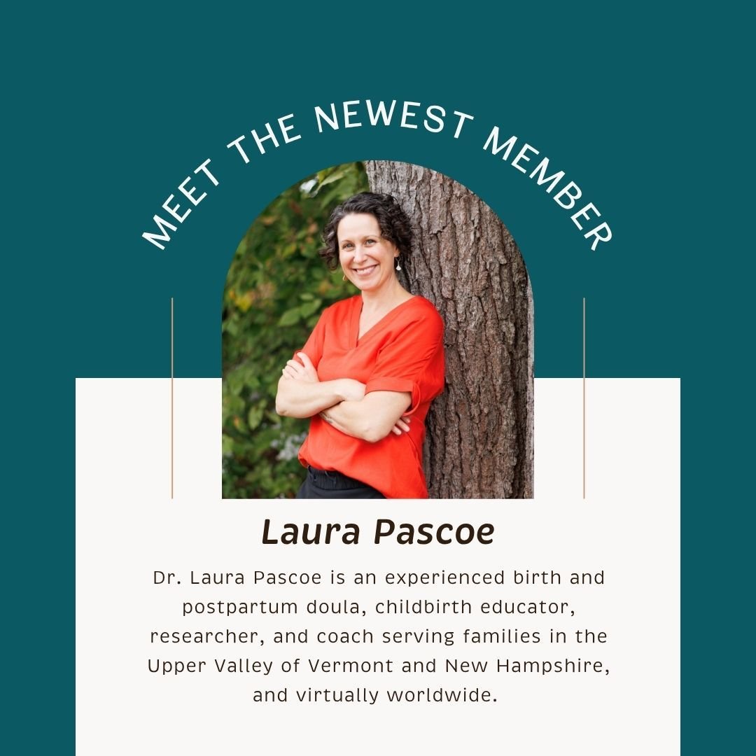 🌼 Welcome to the Vermont Birth Network, Dr. Laura Pascoe! 🌼

We&rsquo;re thrilled to welcome Dr. Laura Pascoe to the Vermont Birth Network!

Laura is an experienced birth and postpartum doula, childbirth educator, researcher, and coach serving fami