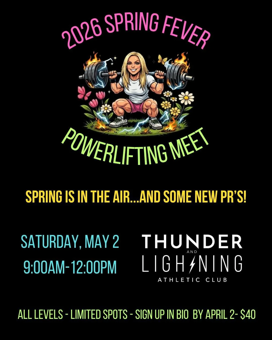⚡🌸Thunder &amp; Lightning Spring Fever Powerlifting Classic 🌸⚡

It&rsquo;s time to bring the heat this spring.

Join us May 2, 2026 at 9AM at Thunder &amp; Lightning Athletic Club for our Spring Fever Powerlifting Classic! This is our in-house meet