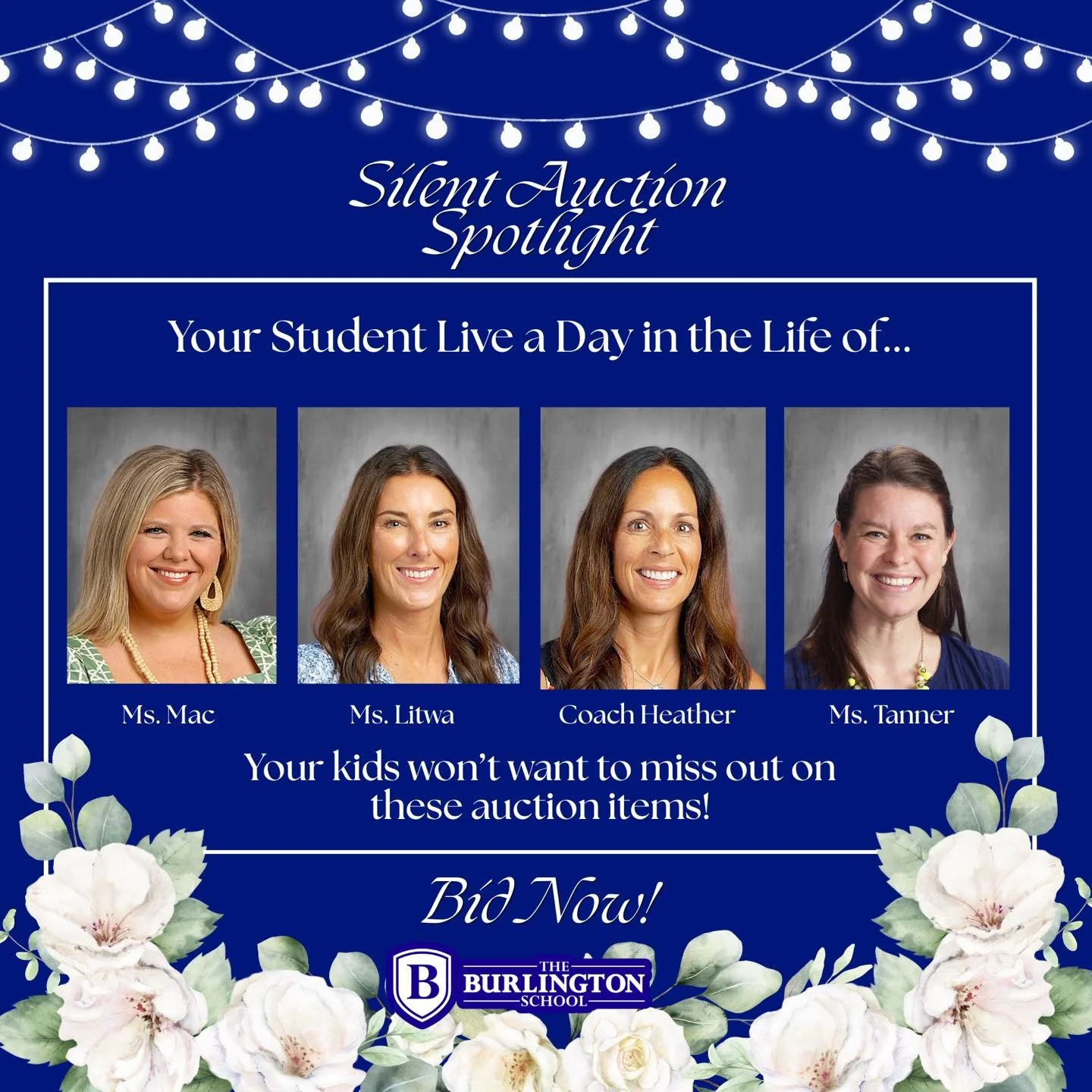 Auction Highlight!

Day in the Life experiences with Ms. Mac, Ms. Litwa, Coach Heather, and Ms. Tanner. A chance for your student to step into their world for the day.

These are the experiences students won&rsquo;t want to miss.

Browse and bid now 