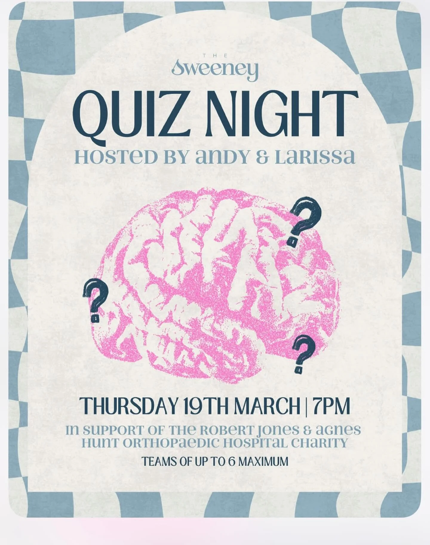 CHARITY QUIZ NIGHT AT The Sweeney

Myself and Andy Bradley are attempting the London Marathon this year, raising money for the Robert Jones &amp; Agnes Hunt Orthopaedic Hospital Charity.

📅 Thursday 19th March 
🕖 7pm at The Sweeney

Quiz Entry
- &p